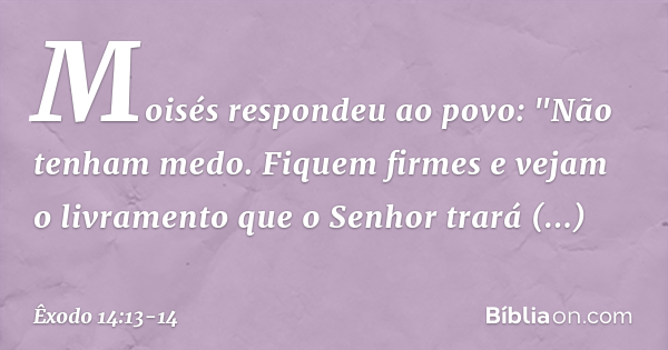 êxodo 14 13 14 pregação