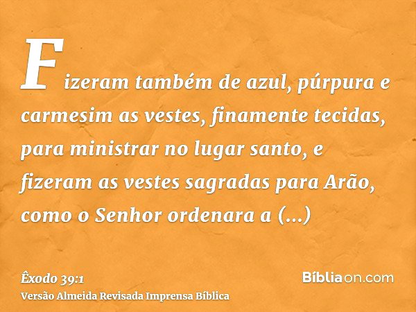 Exodo 39 Êxodo 39:1 - Bíblia