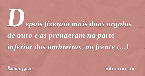 Exodo 39 Êxodo 39:20 - Bíblia