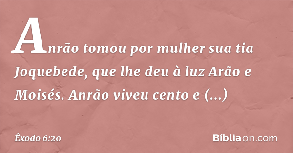 Temas da Bíblia — ANRÃO E JOQUEBEDE ÊXODO 1:1-2:10; 6:20 Versículo