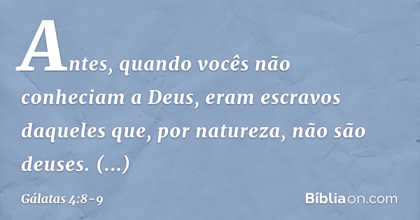 gálatas capítulo 8 versículo 9