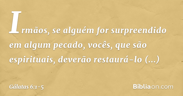 gálatas 6 1-5 explicação