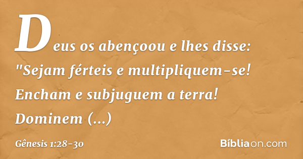 Gênesis 1:28-30 - Bíblia