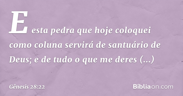 Gênesis 28:22 - Bíblia