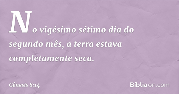 Gênesis 8:14 - Bíblia