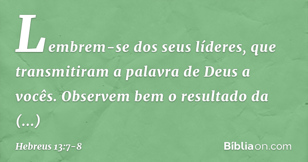 hebreus 13 7 8 9