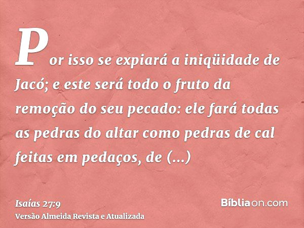 Isaías 27:9 - Bíblia