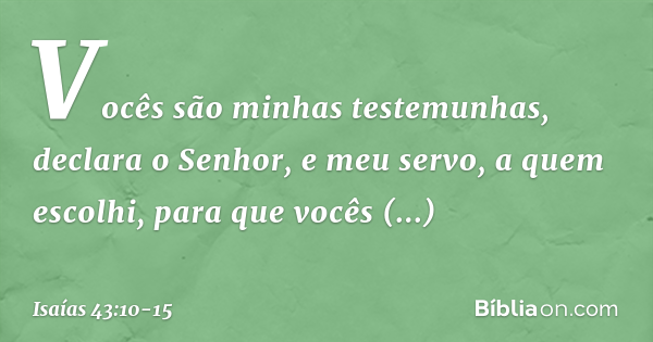 Isa as 43 10 15 B blia isa-as-43-10-15-b-blia