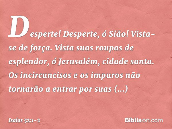 Isaías 52:2 - Bíblia