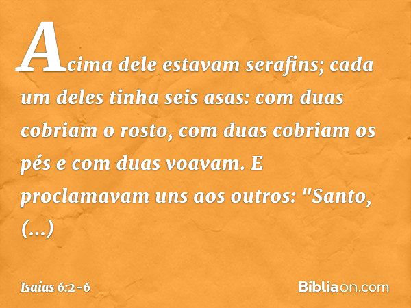 Isaías 6:2-6 - Bíblia