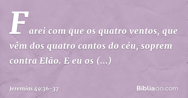 Jeremias 49:36-37 - Bíblia