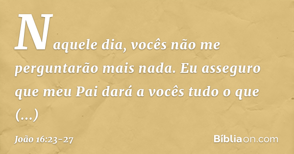 joao 16 23 27