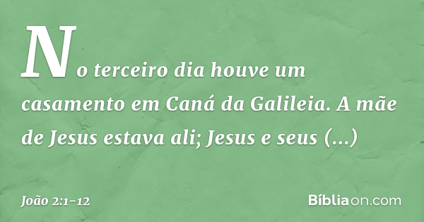 joao capitulo 2 versiculo 1 12