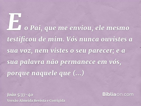 João 5:37-40 - Bíblia