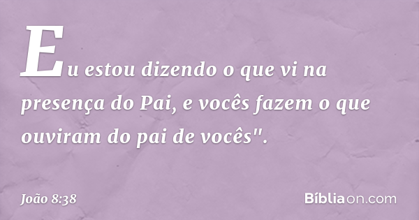 joão capítulo 8 versículo 31 ao 38