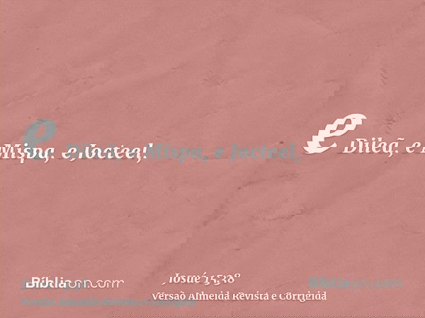 e Dileã, e Mispa, e Jocteel,