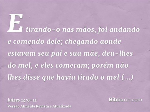 Juízes 14:9-11 - Bíblia