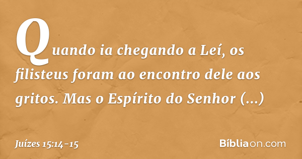 Juízes 15 14 15 Bíblia Juízes 15 14 15 Bíblia
