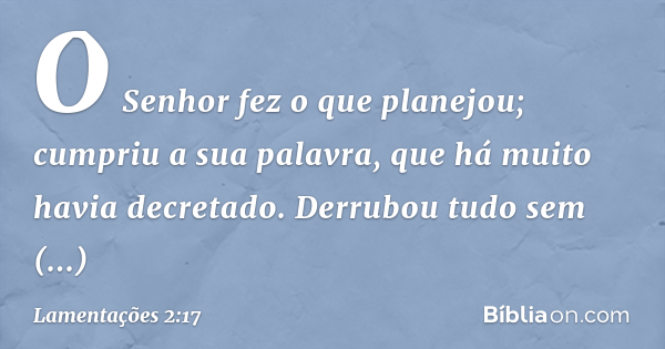 Lamentações 2:17 - Bíblia