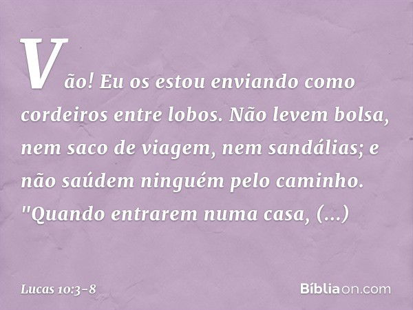 Lucas 10:3-8 - Bíblia