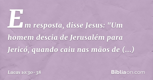 Lucas 10:30-38 - Bíblia