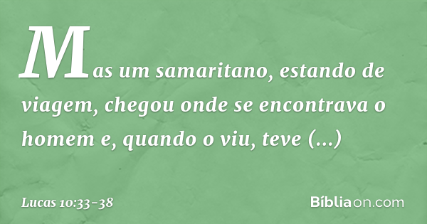 Lucas 10:33-38 - Bíblia
