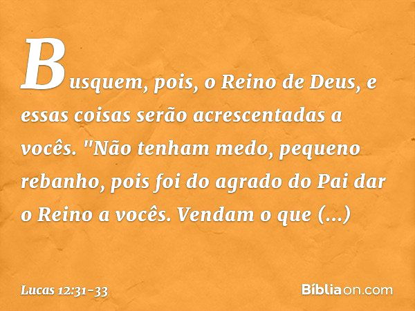 Lucas 12:33 - Bíblia