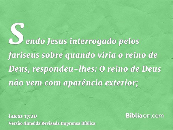 Lucas 17:20 - Bíblia