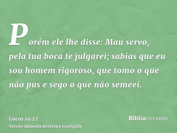 Lucas 19:22 - Bíblia