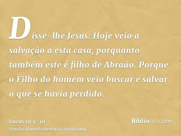 Lucas 19:9-10 - Bíblia