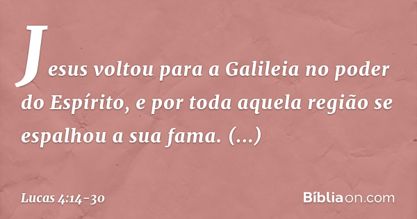 Lucas 4:14-30 - Bíblia