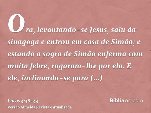 Lucas 4:38-44 - Bíblia