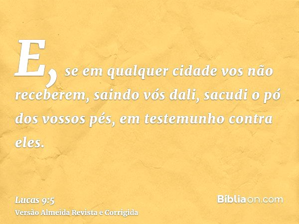 Sacode a poeira debaixo dos seus pés.” Lucas 9:5 – feehrizzi