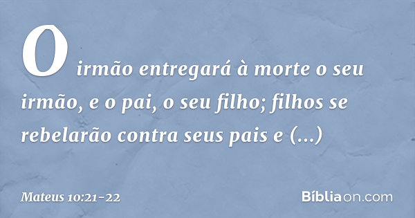 mateus 10 21 explicacao