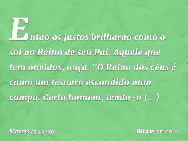 Mateus 13:43-50 - Bíblia