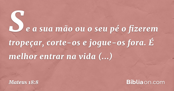 mateus capítulo 18 versículo 8