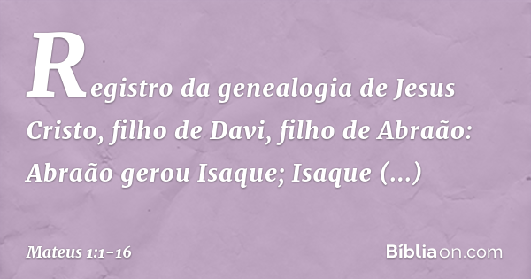 Mateus 1:1-16 - Bíblia