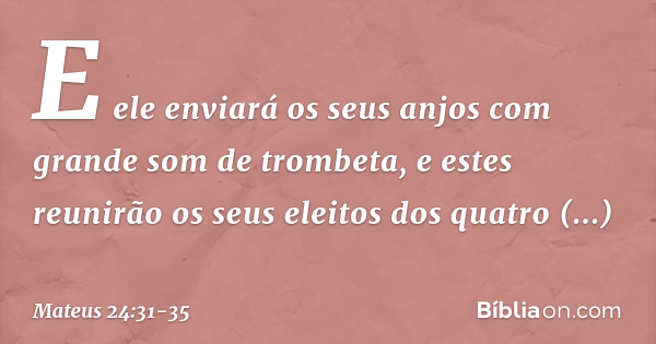 As Trombetas - Mateus 24:29-33 - Esboço de Pregação