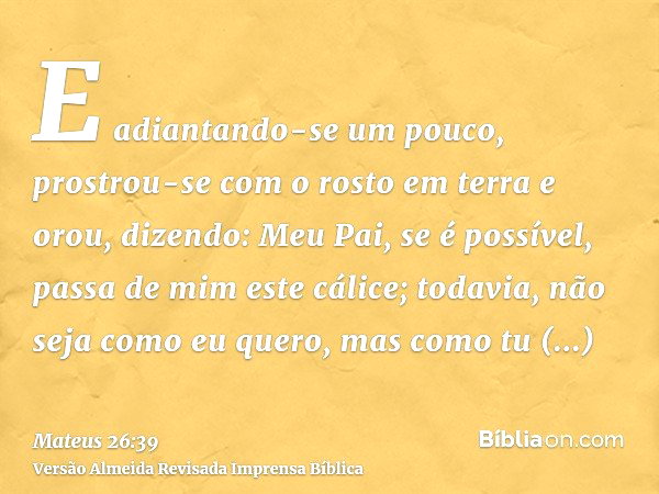 Mateus 26:39 (Pai, afasta de mim esse cálice) - Bíblia