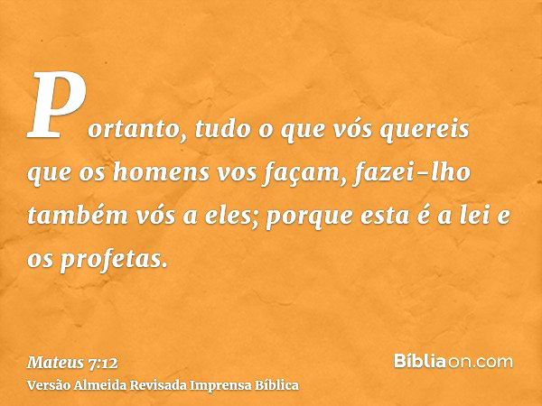 Jovens na Fé: Afinal, ninguém nasce sabendo!: Mateus 7:12 Faça ao próximo o  que gostaria que fizessem por você!