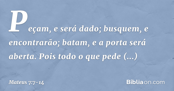 Mateus 7:7-14 - Bíblia