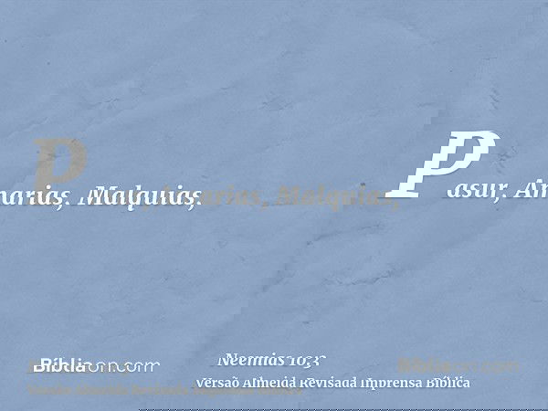 Pasur, Amarias, Malquias,