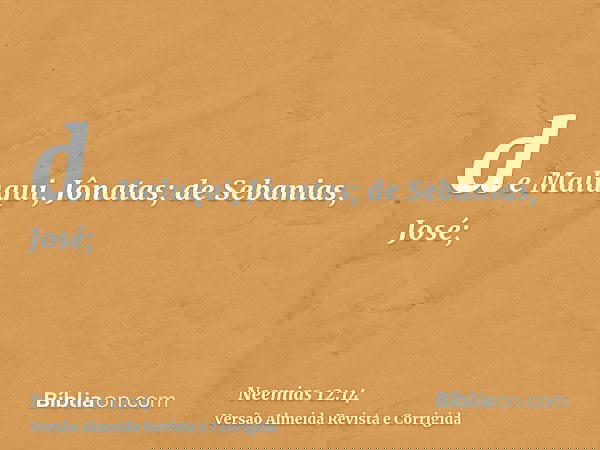 de Maluqui, Jônatas; de Sebanias, José;