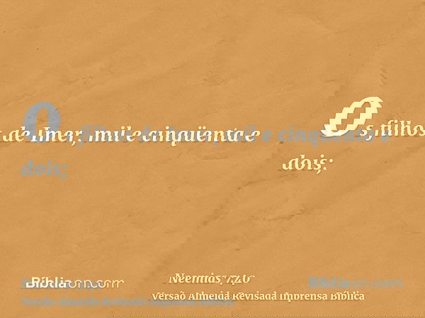 os filhos de Imer, mil e cinqüenta e dois;