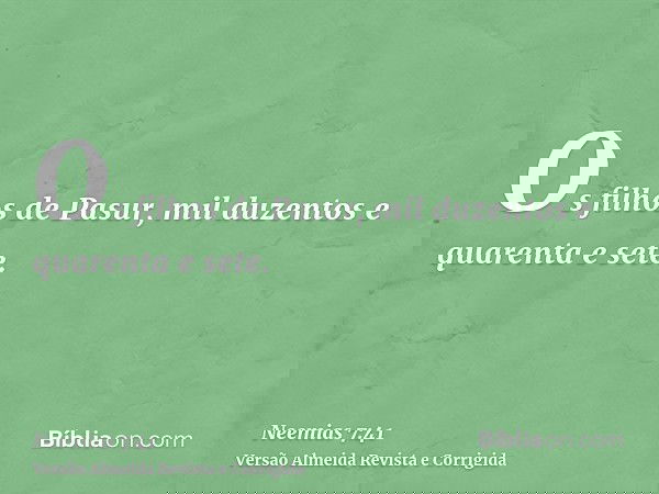 Os filhos de Pasur, mil duzentos e quarenta e sete.