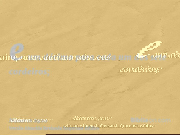 e um décimo para cada um dos sete cordeiros;