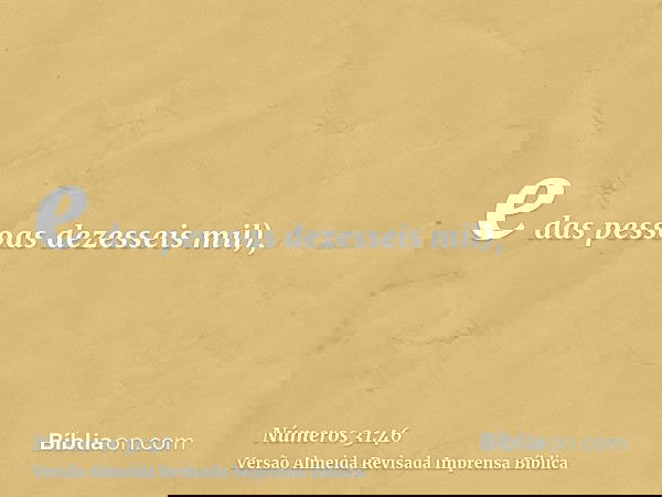 e das pessoas dezesseis mil),