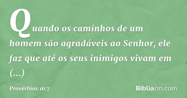 16 de junho de 2016 - Versículo da Bíblia do dia - Provérbios 4:7