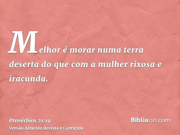 Provérbios 21:19 (Mulher rixosa) - Bíblia