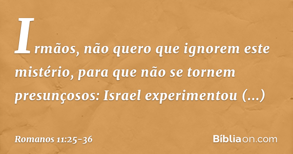 explicação romanos 11 25 36